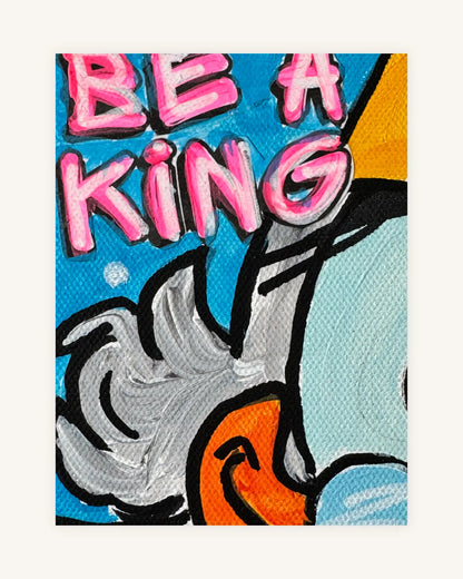 Be a king 3