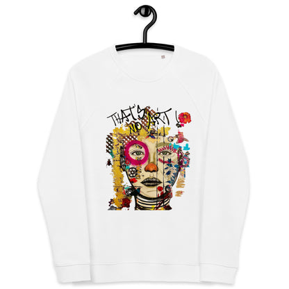 Unisex Bio-Pullover Thats No Art