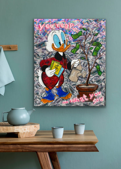 you reap what you sow